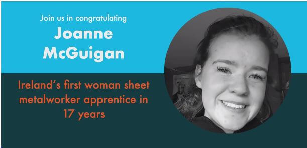 Celebrating Joanne McGuigan,  the first woman sheet metalworking apprentice in Ireland in 17 years