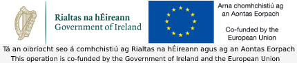 This operation is co-funded by the Government of Ireland and the European Union