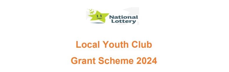 (LYCGS) Local Youth Club Grant Scheme 2024